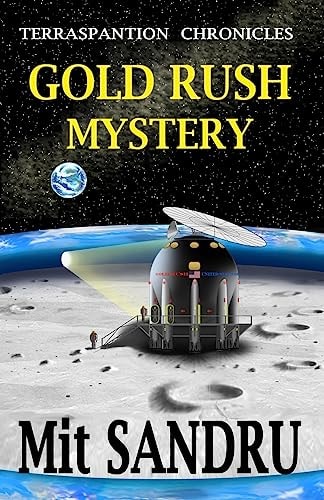 Gold Rush Mystery