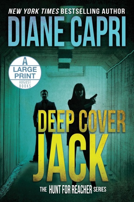 Deep Cover Jack Large Print Edition: The Hunt for Jack Reacher Series