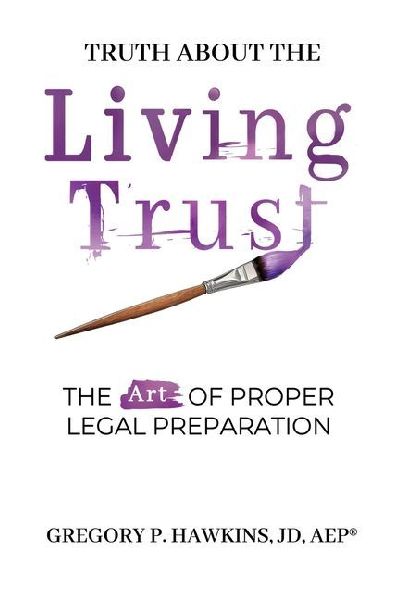 Truth About the Living Trust
