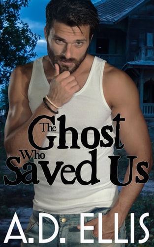 The Ghost Who Saved Us