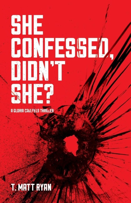 She Confessed, Didnt She?