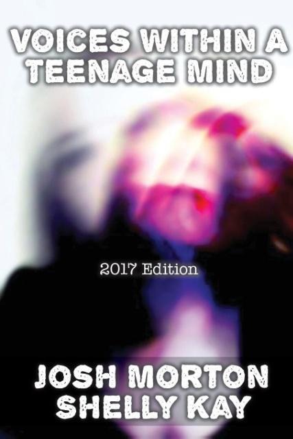 Voices Within A Teenage Mind [2017 Edition]