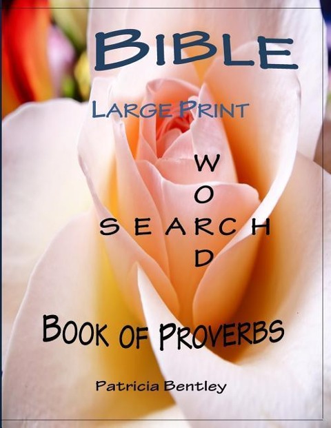 Bible Large Print Word Search: Book of Proverbs