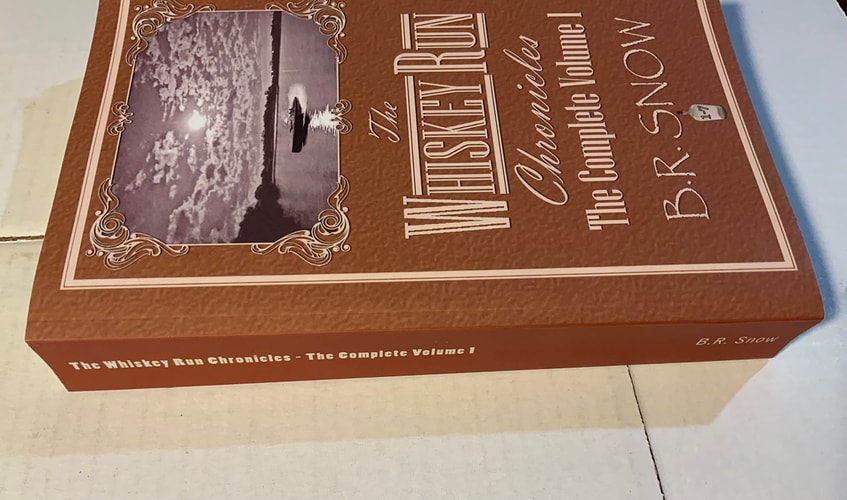 The Whiskey Run Chronicles The Complete Volume 1