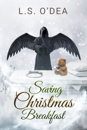 Saving Christmas Breakfast A Dark Angel Holiday Fantasy Short Story