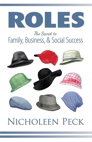 Roles The Secret to Family, Business, and Social Success