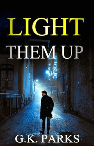 Light Them Up