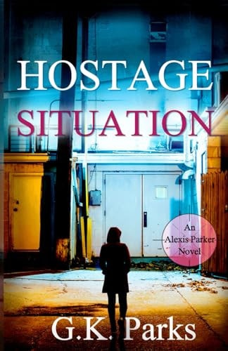 Hostage Situation