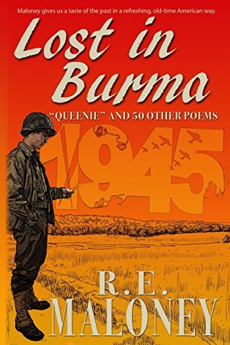 Lost in Burma "Queenie" and 50 Other War Poems