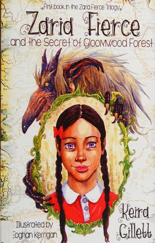 Zaria Fierce and the Secret of Gloomwood Forest
