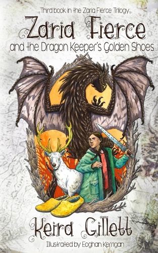 Zaria Fierce and the Dragon Keeper's Golden Shoes