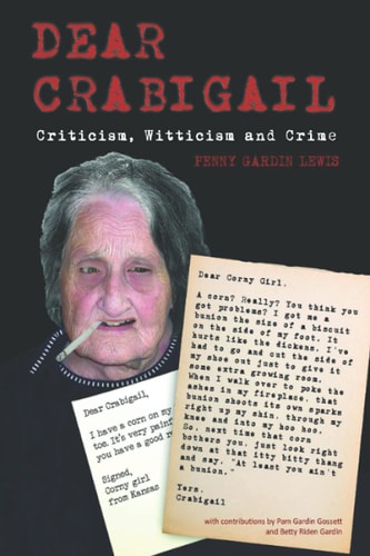 Dear Crabigail Criticism, Witticism, and Crime