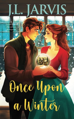 Once Upon a Winter A Small-Town Christmas Romance