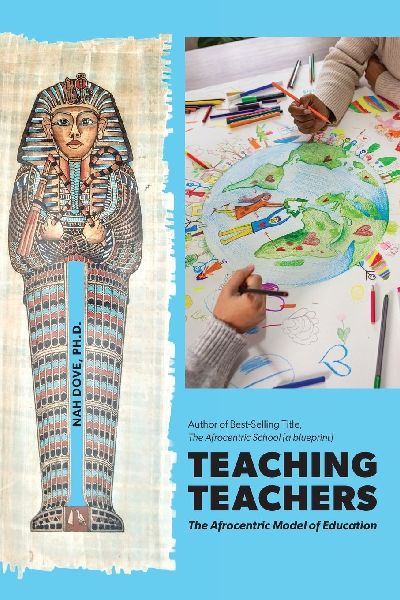 Teaching Teachers: The Afrocentric Model of Education