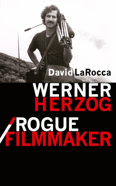 Werner Herzog / Rogue Filmmaker