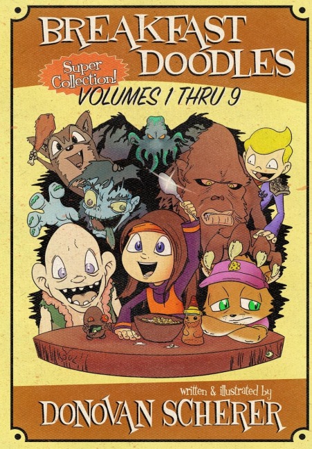Breakfast Doodles: Volumes 1 thru 9