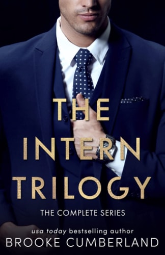 The Intern Trilogy The Complete Series