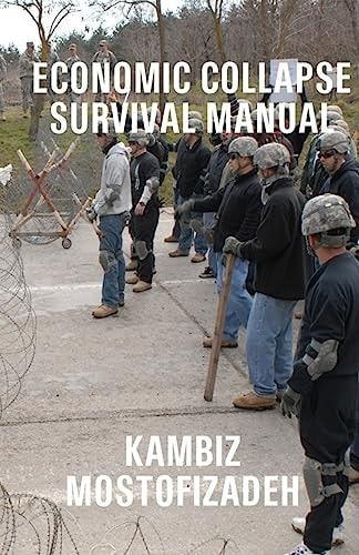 Economic Collapse Survival Manual
