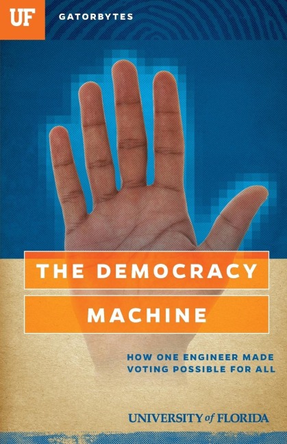 The Democracy Machine: How One Engineer Made Voting Possible For All