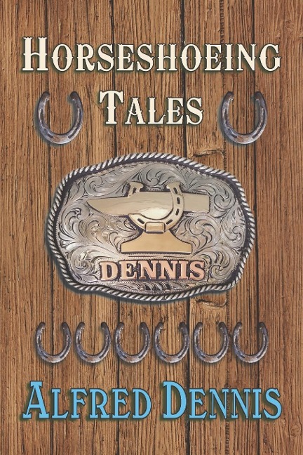 Horseshoeing Tales