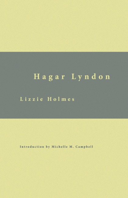 Hagar Lyndon: Or, A Womans Rebellion