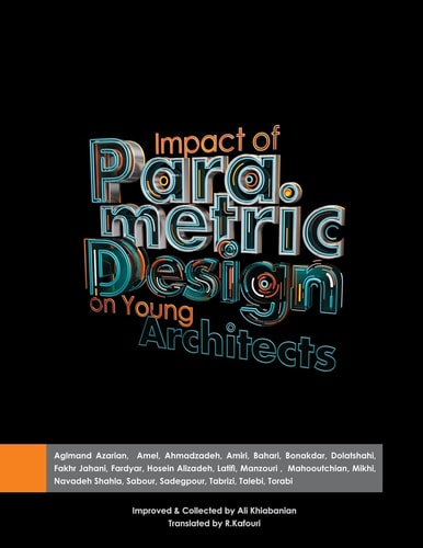 Impact of Parametric Design on Young Architects