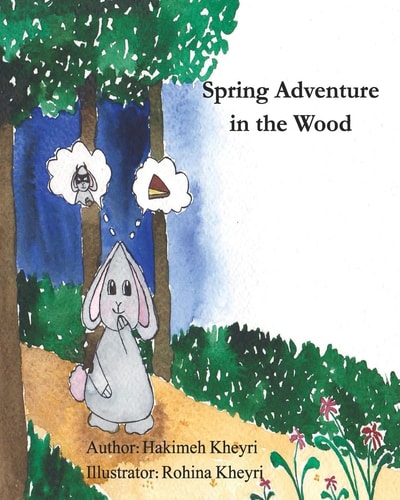 Spring Adventure in the Wood Bilingual (Persian / English)