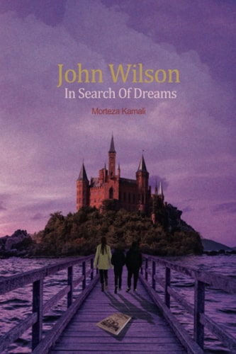 John Wilson in Search of Dreams