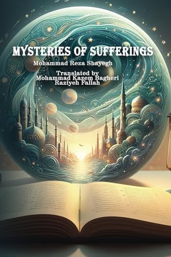 Mysteries of Sufferings