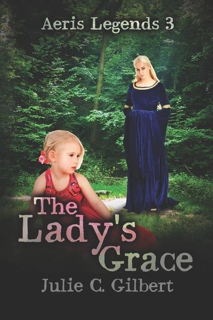 The Ladys Grace