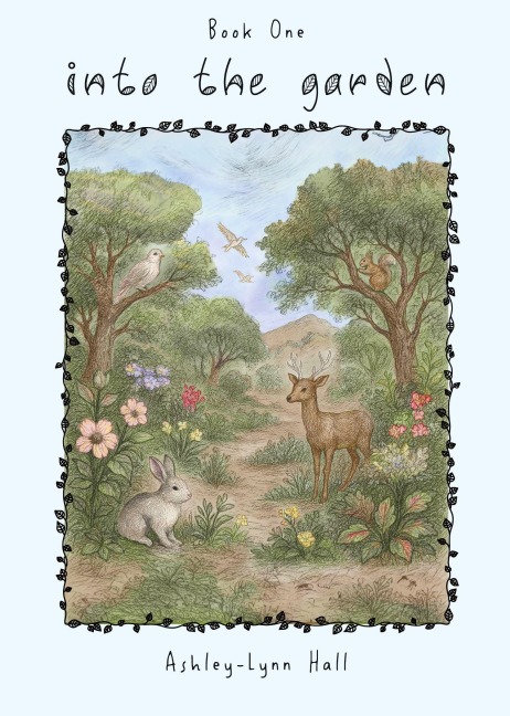 Into the Garden: Traveling the Bible, Book 1