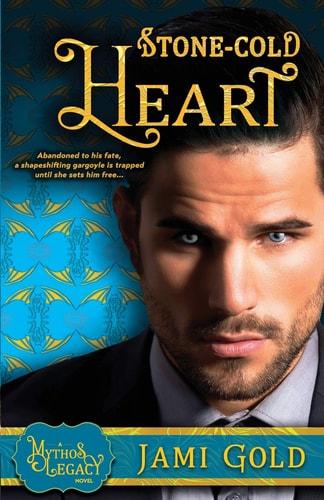 Stone-Cold Heart A Mythos Legacy Novel