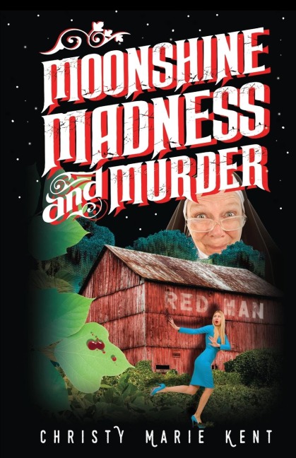 Moonshine, Madness, and Murder