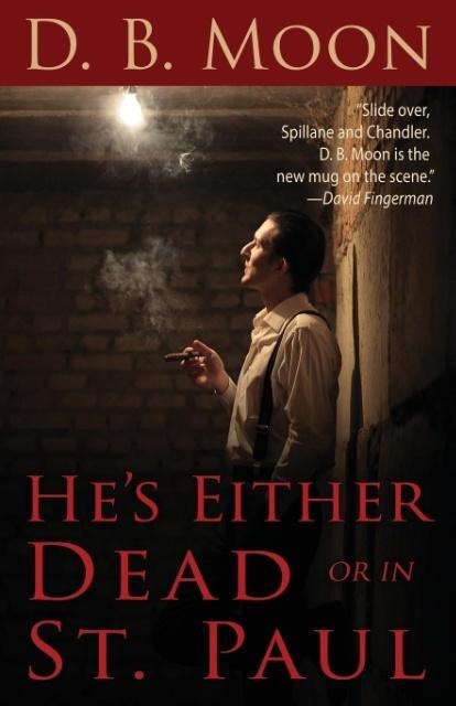 Hes Either Dead or in St. Paul
