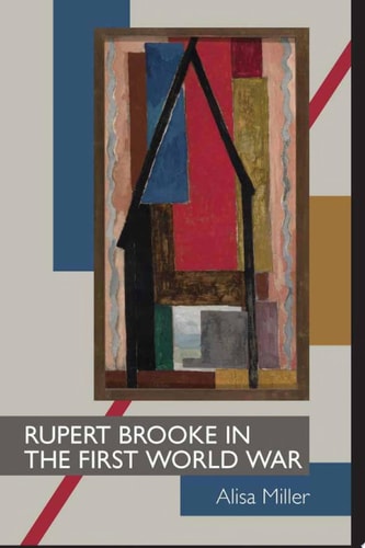 Rupert Brooke in the First World War