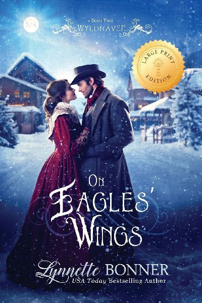 On Eagles Wings (Large Print Edition)