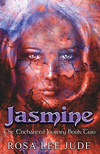 Jasmine The Enchanted Journey Book Two