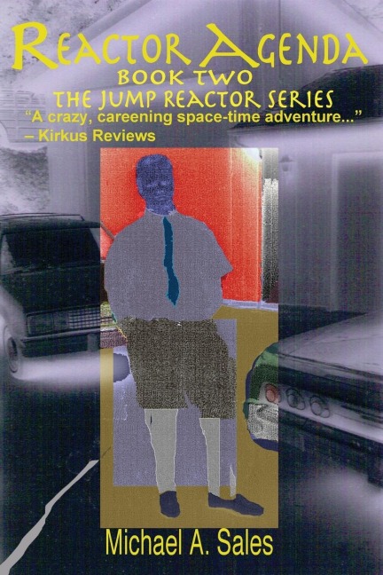 Reactor Agenda: Book Two, The Jump Reactor Series