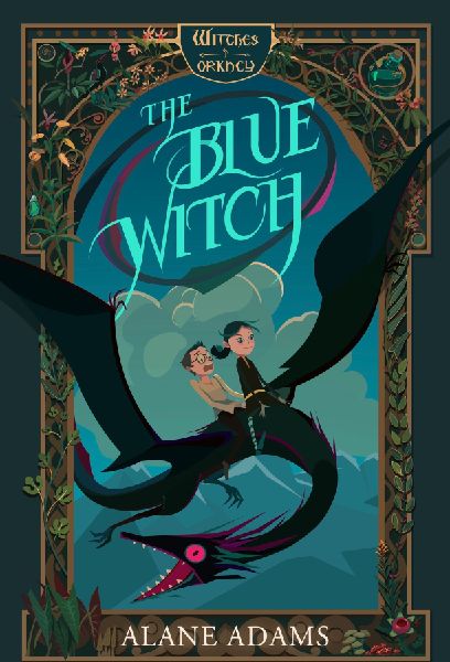The Blue Witch: The Witches of Orkney, Book One
