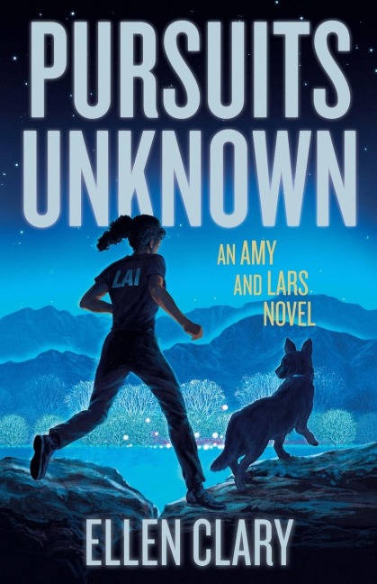 Pursuits Unknown: An Amy and Lars Novel