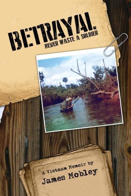 Betrayal: Never Waste a Soldier