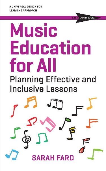 Music Education for All: Planning Effective and Inclusive Lessons