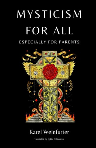 Mysticism for All Especially for Parents