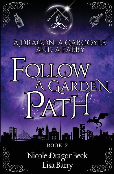 A Dragon, a Gargoyle, and a Faery Follow A Garden Path