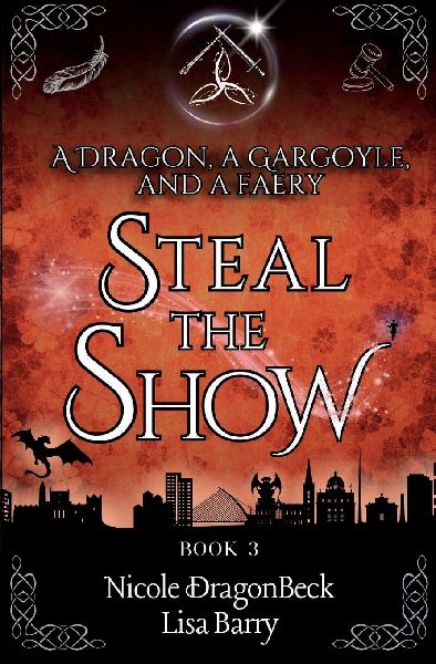 A Dragon, a Gargoyle, and a Faery Steal the Show