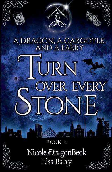 A Dragon, a Gargoyle, and a Faery Turn Over Every Stone