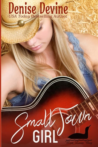 Small Town Girl A Sweet Small Town Romance