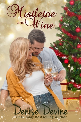 Mistletoe and Wine A Sweet Small-town Christmas Romance