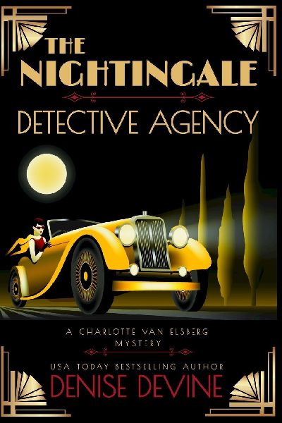 The Nightingale Detective Agency: : A 1920s cozy mystery with secrets worth killing for...