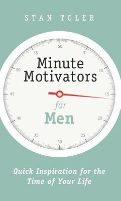 Minute Motivators for Men